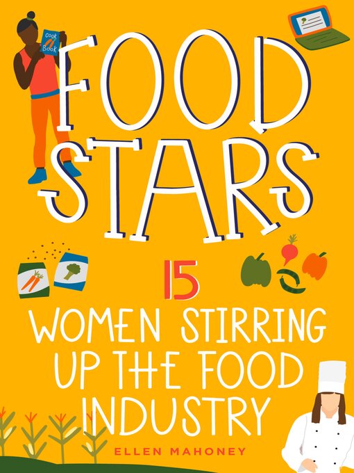 Title details for Food Stars by Ellen Mahoney - Wait list